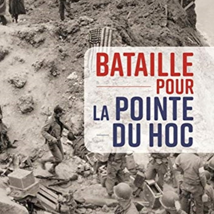 Bataille Pour La Pointe Du Hoc