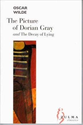 The Picture of Dorian Gray: AND The Decay of Lying