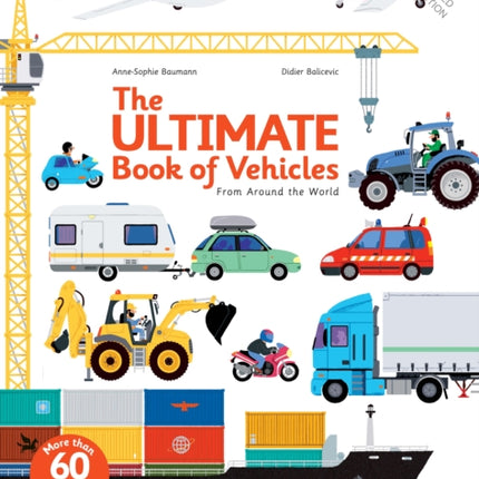 The Ultimate Book of Vehicles: From Around the World