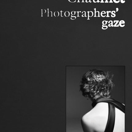 Chaumet. Photographers gaze
