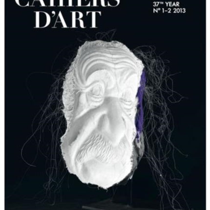 Cahiers d’Art N°1-2, 2013: Rosemarie Trockel: 37th year