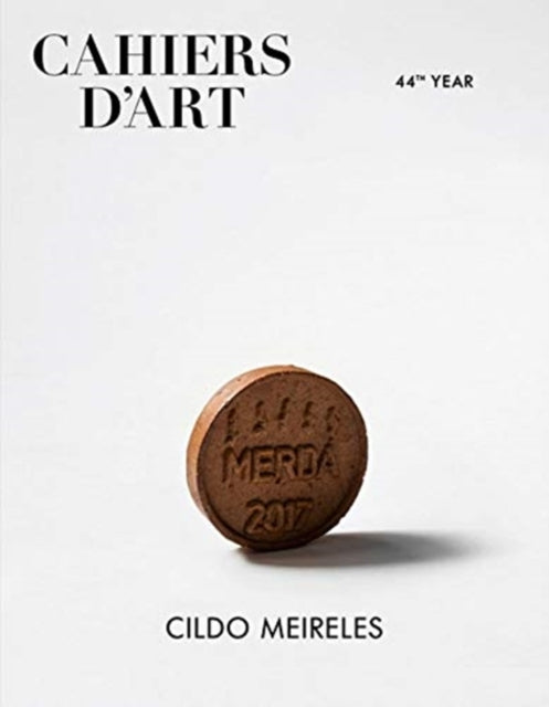 Cahiers d’Art - Cildo Meireles: 46th Year