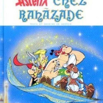 Asterix chez Rahazade
