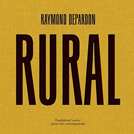 Raymond Depardon: Rural