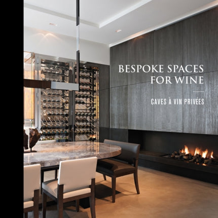 Bespoke Spaces for Wine