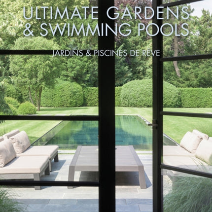 Ultimate Gardens & Swimming Pools