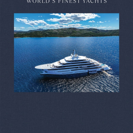 Worlds Finest Yachts