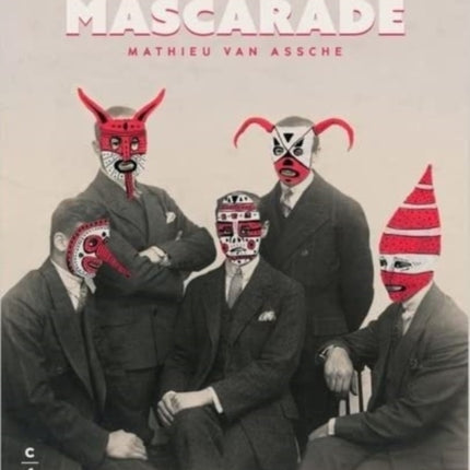 Mascarade: Mathieu Van Assche