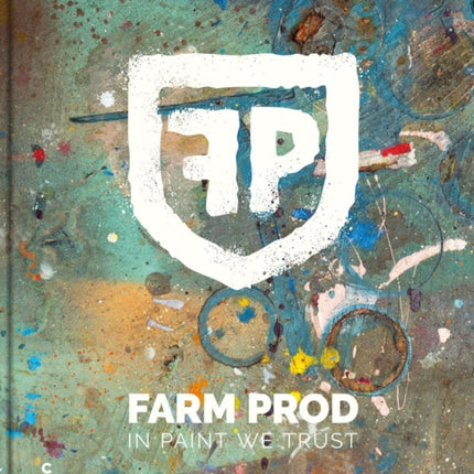 Farm Prod. In Paint We Trust