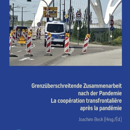 Grenzueberschreitende Zusammenarbeit nach der