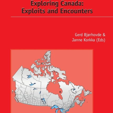 Exploring Canada: Exploits and Encounters