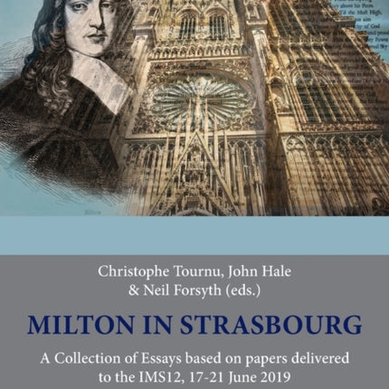 Milton in Strasbourg: A Collection of Essays
