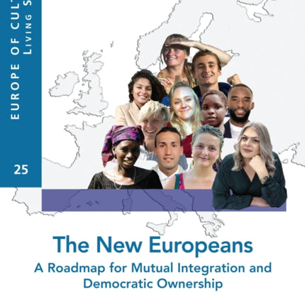 The New Europeans: A Roadmap for Mutual