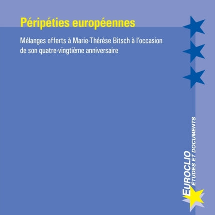 Péripéties européennes: Mélanges offerts à