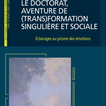 Le doctorat, aventure de (trans)formation