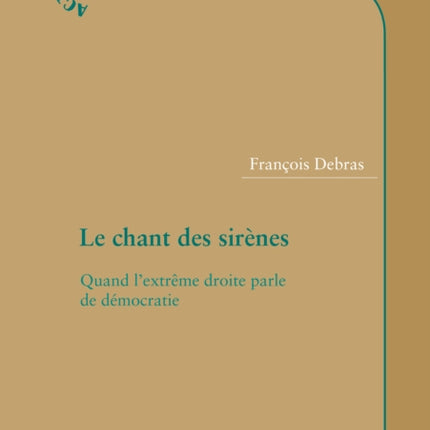 Le chant des sirènes: Quand l'extrême droite