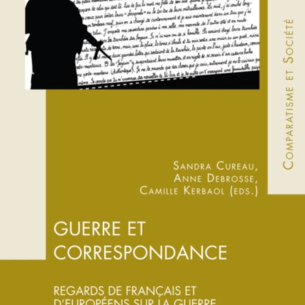 Guerre et Correspondance