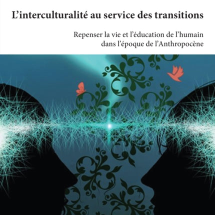 LInterculturalite Au Service Des Transitions