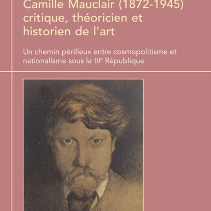 Camille Mauclair 18721945 critique théoricien et