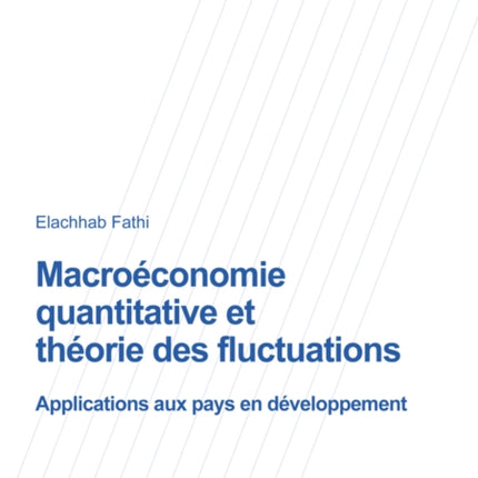 Macroeconomie quantitative et theorie des