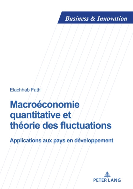 Macroeconomie quantitative et theorie des