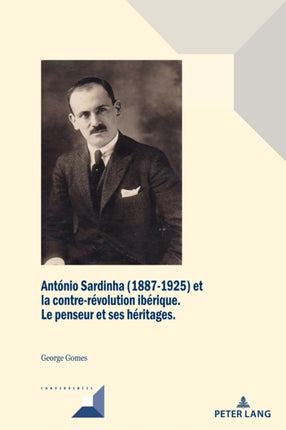 Antonio Sardinha 18871925 Et La ContreRevolution