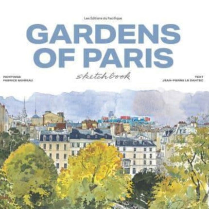 Garden of Paris sketchbook