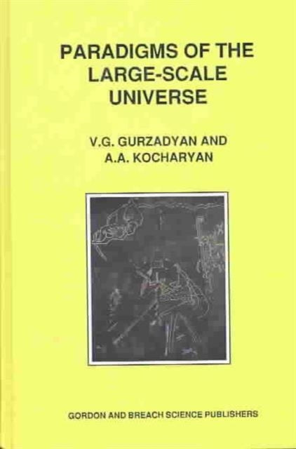 Paradigms of the Large-Scale Universe