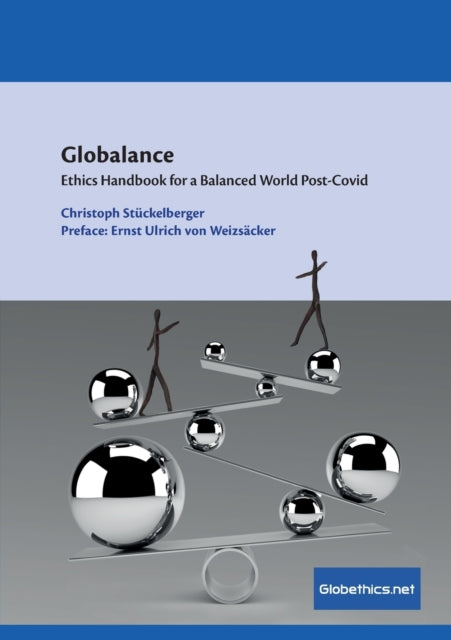 Globalance: Ethics Handbook for a Balanced World