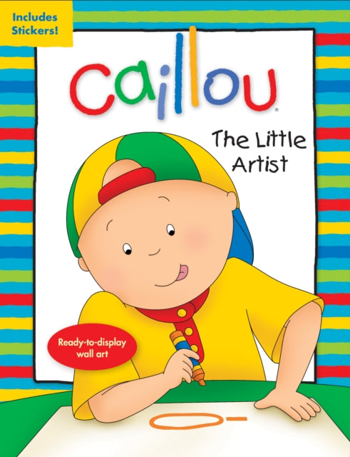 Caillou: The Little Artist: Ready-to-display wall art