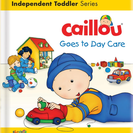 Caillou Goes to Day Care