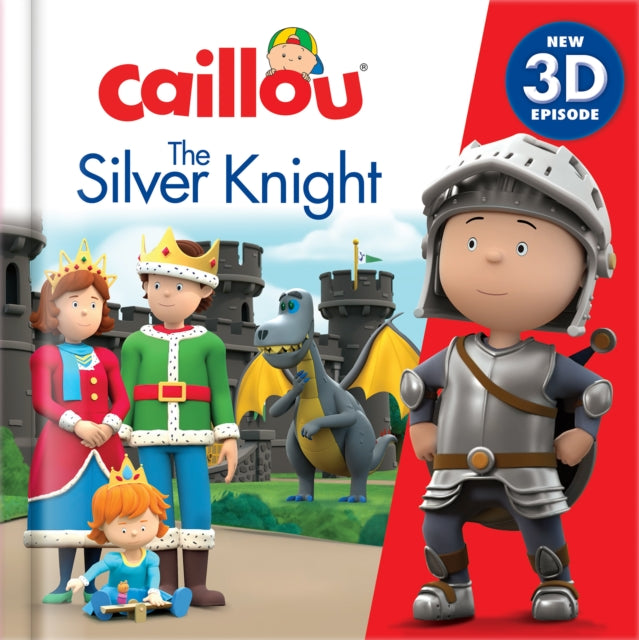 Caillou The Silver Knight