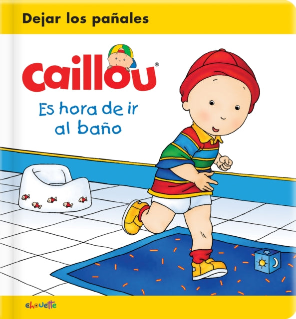 Caillou: Es hora de ir al baño