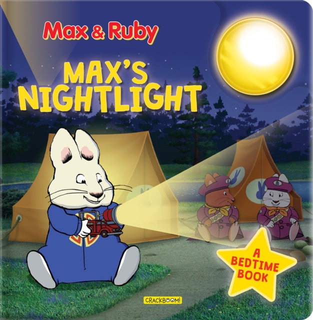 Max  Ruby Maxs Nightlight A Bedtime Book