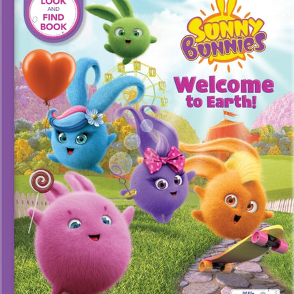 Sunny Bunnies: Welcome to Earth (Little Detectives): A Look-and-Find Book