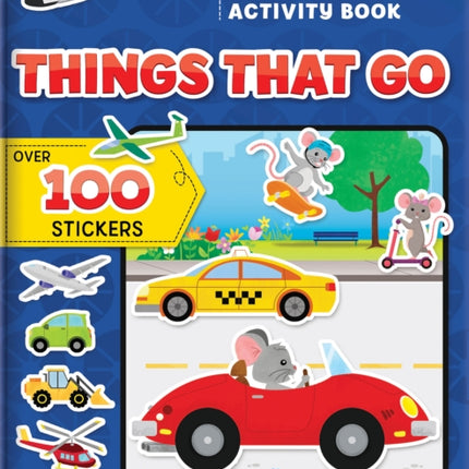 My Sticker and Activity Book: Things That Go: Over 100 Stickers!