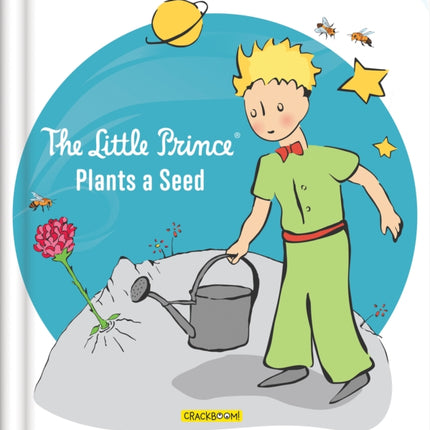 The Little Prince Plants a Seed