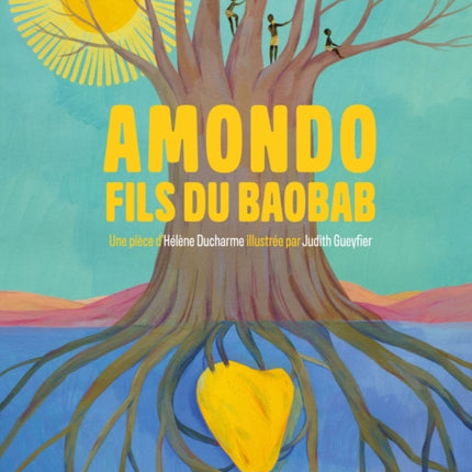Amondo, Fils Du Baobab