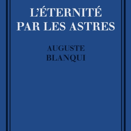 L'?ternit? par les astres