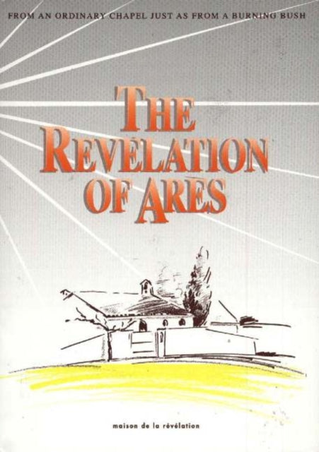 Revelation of Arès: Bilingual Edition (French / English)