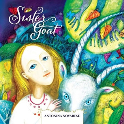 Sister Goat: A Ukrainian Fairytale