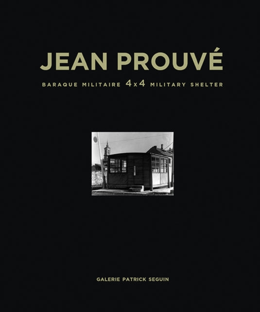 Jean Prouve Baraque Militaire 4x4 Military Shelter 1939