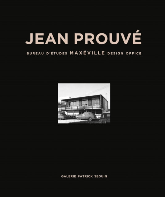 Jean Prouve: Maxeville Design Office, 1948