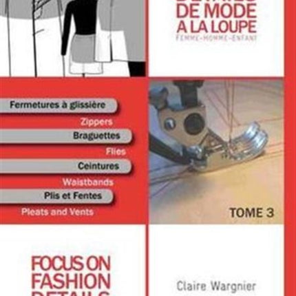 Focus on Fashion Details 3: Women-Men-Children