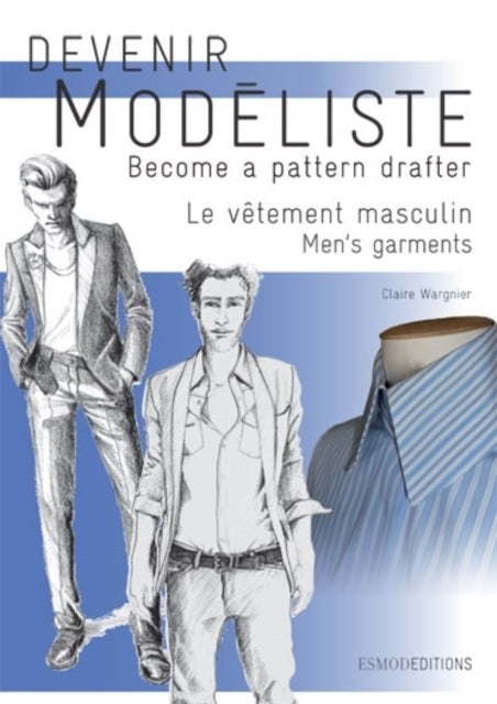 Grading Men's Garments: Become a Pattern Drafter