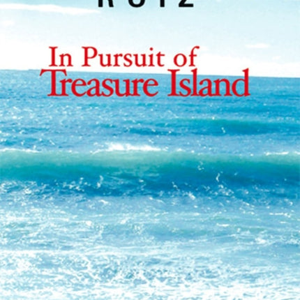 In Pursuit of Treasure Island