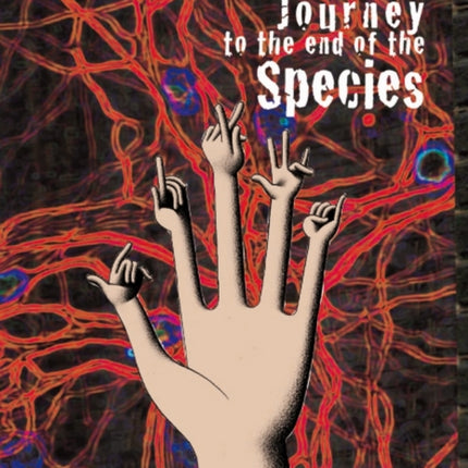 Journey to the End of Species