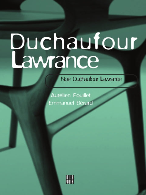 Duchaufour Lawrance: Noé Duchaufour-Lawrance