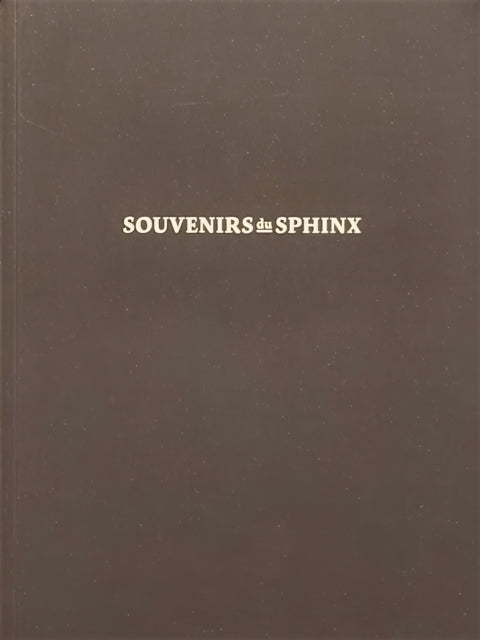 Souvenirs du Sphinx: Collection Wouter Deruytter