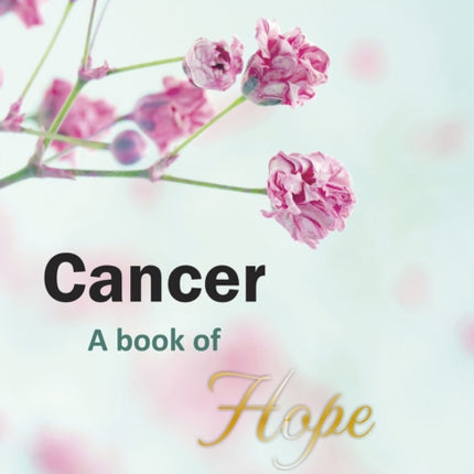 Cancer: A Book of Hope